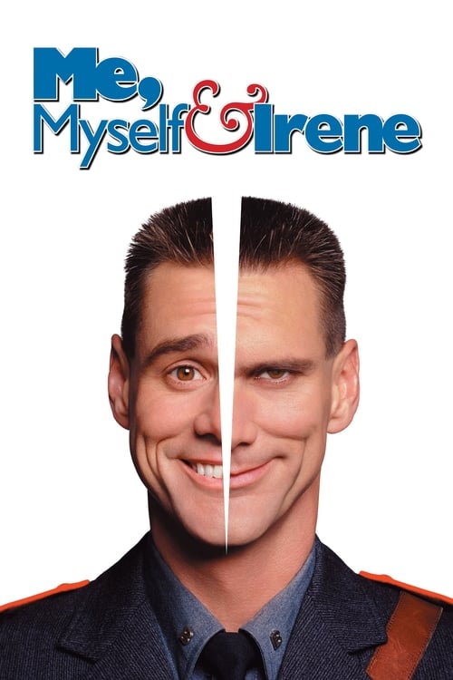 Eu, Eu Mesmo e Irene