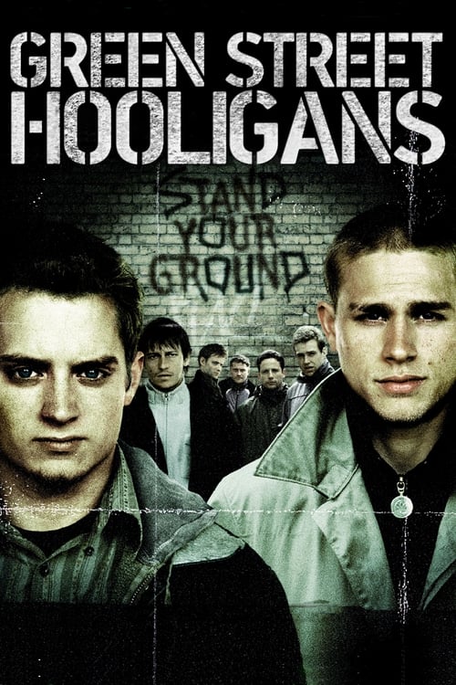 Green Street Hooligans - Hooligans della strada verde