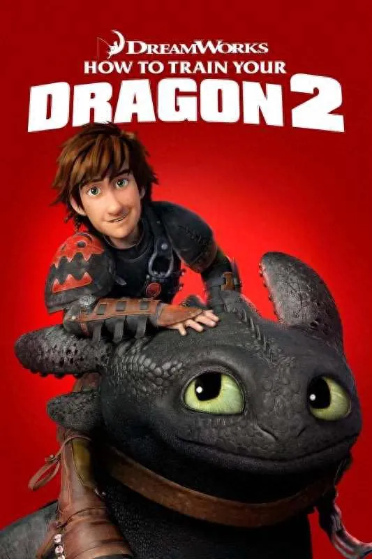 How to Train Your Dragon 2: A New Adventure of Friendship and Courage