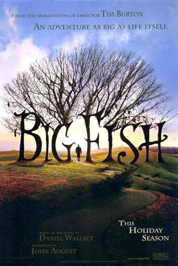 Big Fish: A Profoundly Moving and Fantastical Exploration, A Film of Lasting Impact