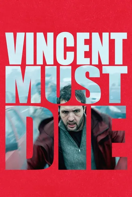 Vincent Tem Que Morrer