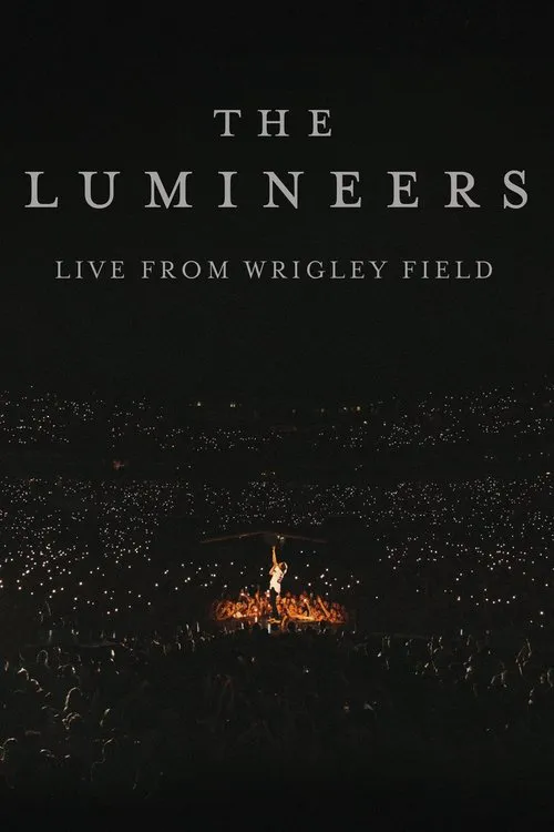 The Lumineers - Live from Wrigley Field