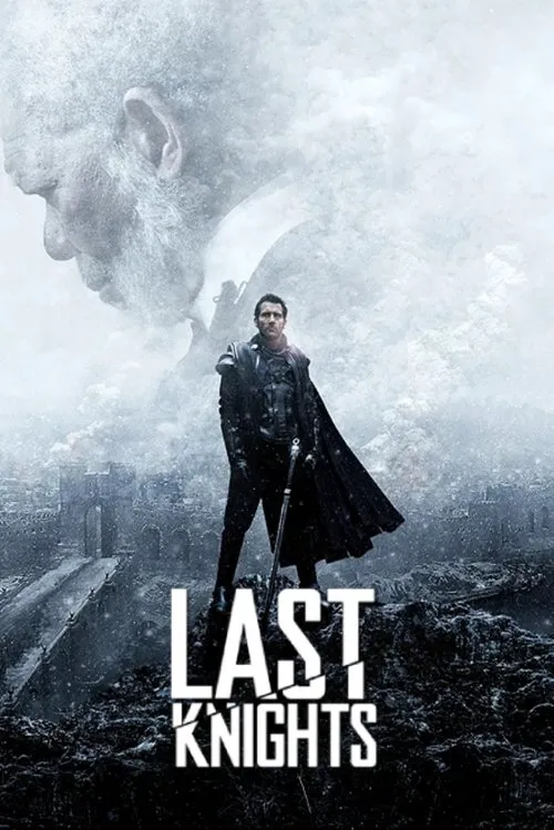 Last Knights – Die letzten Ritter