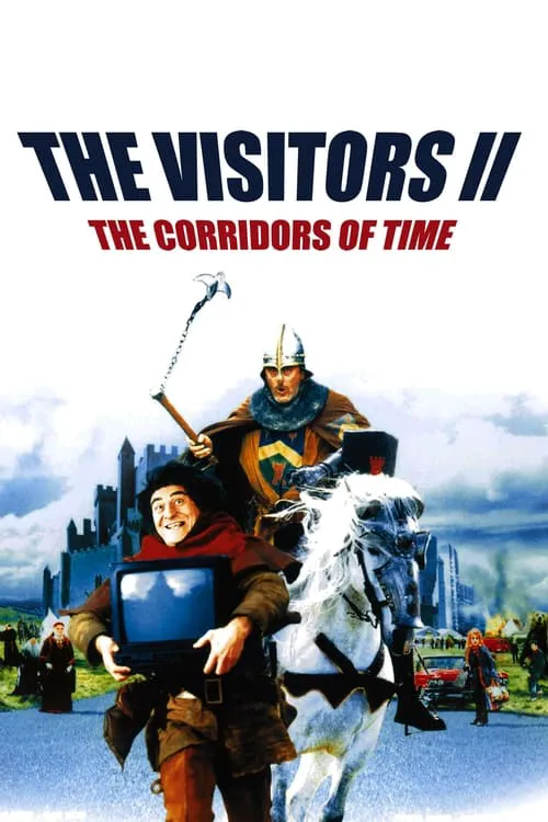 Los Visitantes 2: Los Pasillos del Tiempo