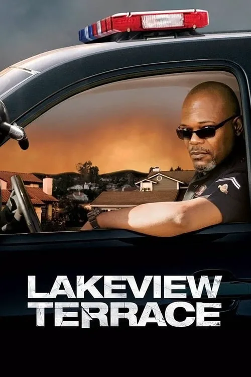 Lakeview Terrace (Vecinos en la mira)