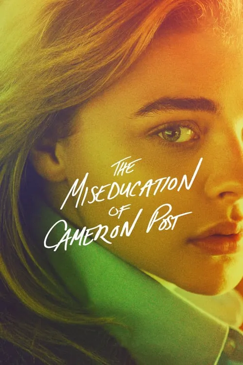 La Deseducación de Cameron Post