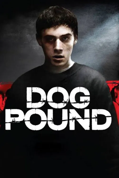 Dog Pound (ล่าเหยื่อในคุก)