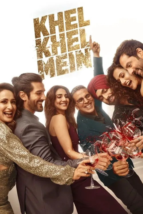Khel Khel Mein – Ein Spiel mit Konsequenzen