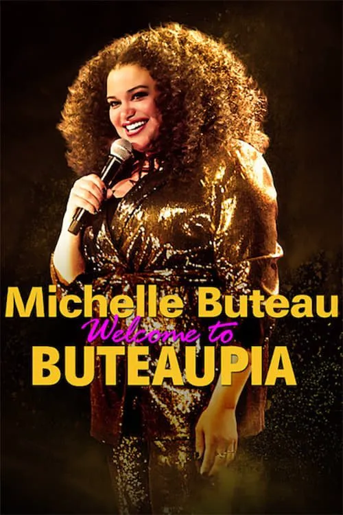 Michelle Buteau: Selamat Datang di Buteaupia